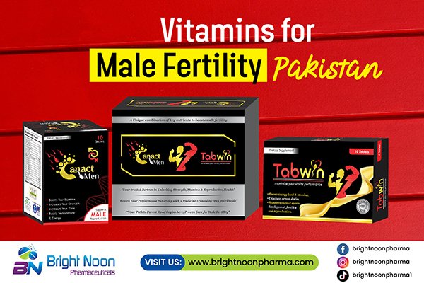 Vitamins for Male Fertility Pakistan