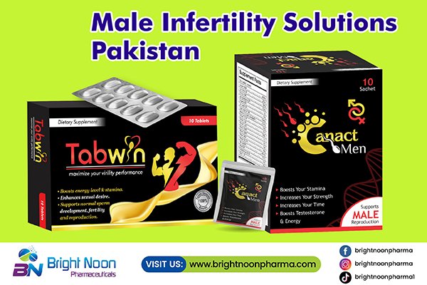 Male Infertility Solutions Pakistan