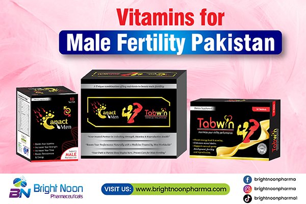 Vitamins for Male Fertility Pakistan