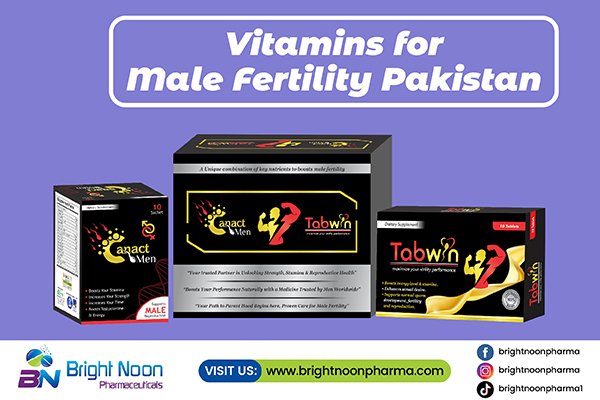 Vitamins for Male Fertility Pakistan