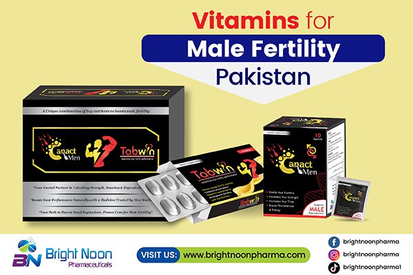 Vitamins for Male Fertility Pakistan